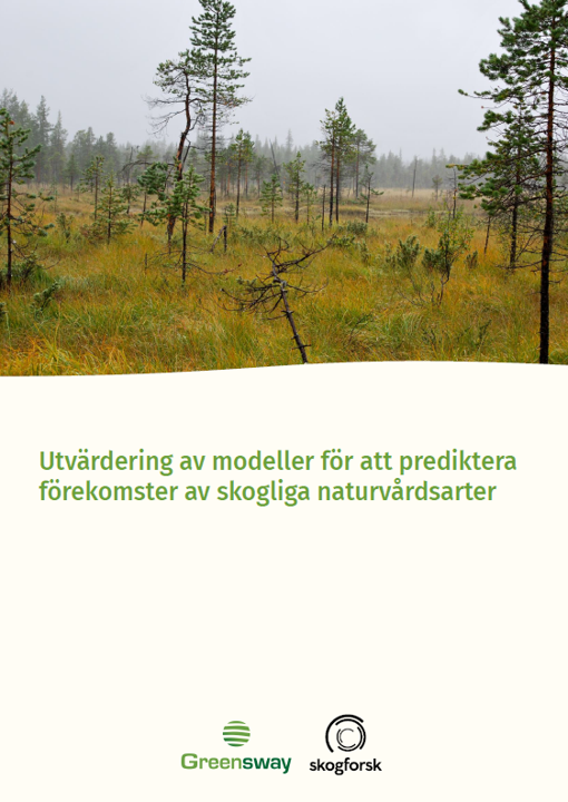Utvärdering av modeller för att prediktera förekomster av skogliga naturvårdsarter